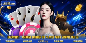 Baccarat - Choose Banker Or Player With Simple Rules