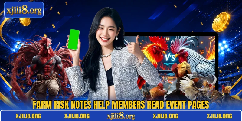 Farm risk notes help members read event pages